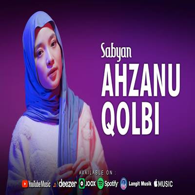 Sabyan Ahzanu Qolbi Mp3