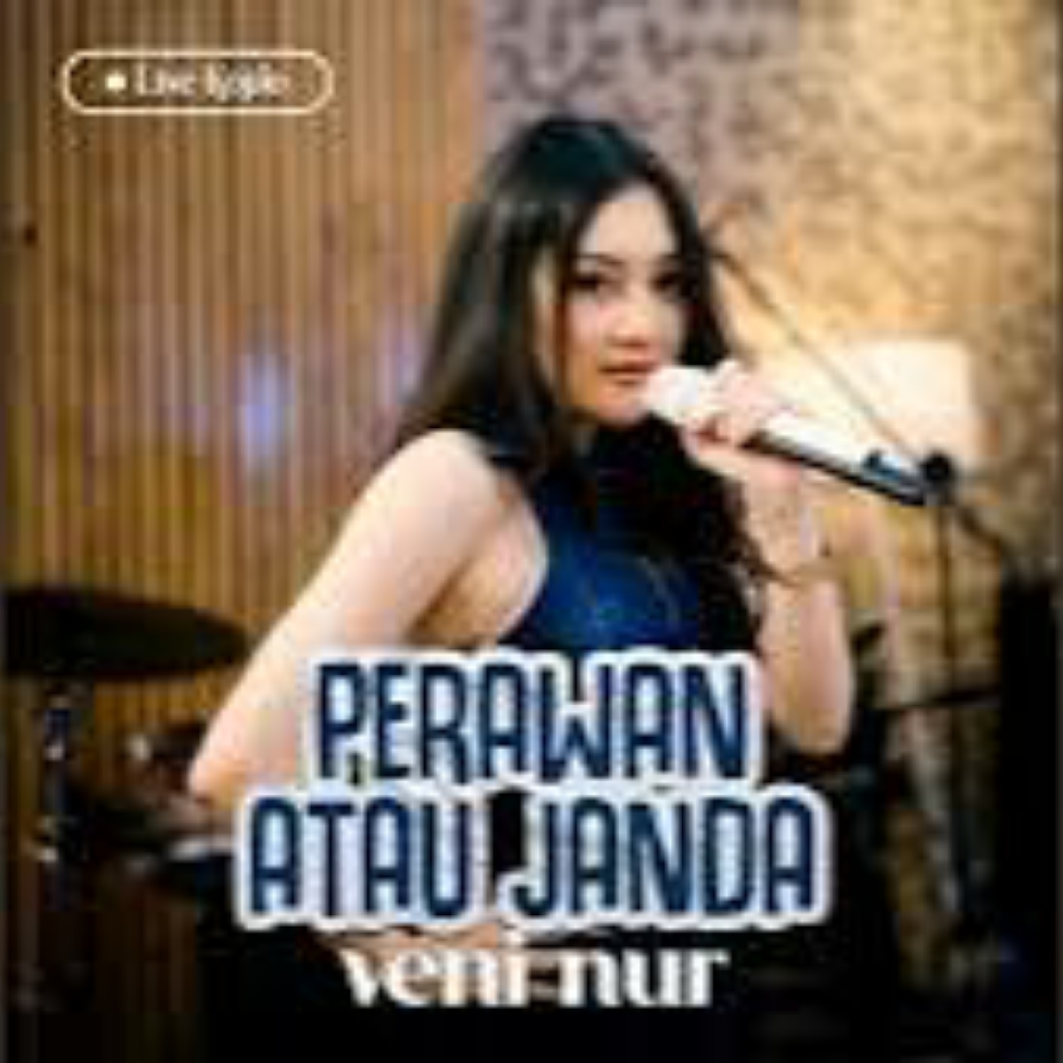 Veni Nur Perawan Atau Janda Cover Mp3