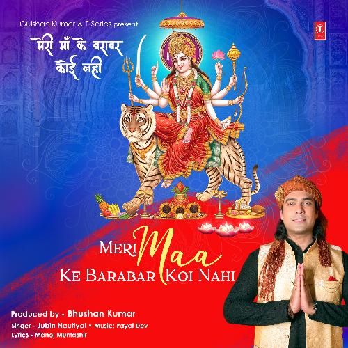 Jubin Nautiyal Meri Maa Ke Barabar Koi Nahi  Payal Dev  Manoj Muntashir  Lovesh N Bhushan Kumar