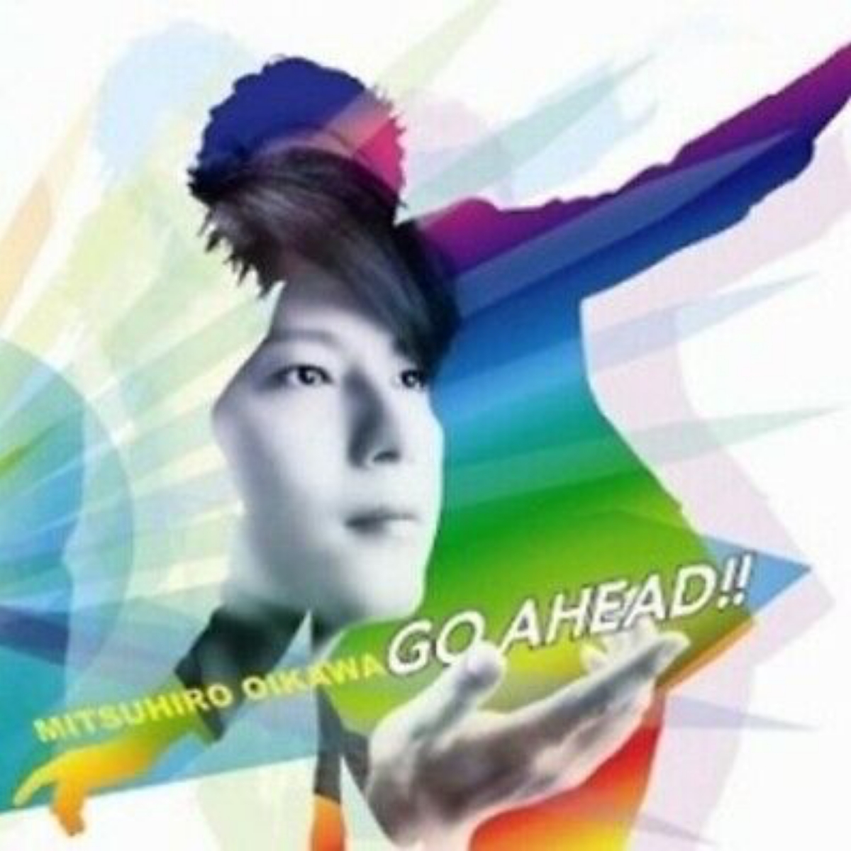 Mitsuhiro Oikawa - GO AHEAD!!