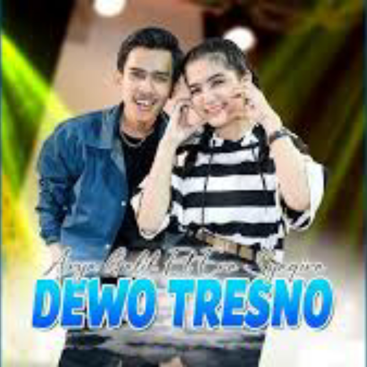 Dewo Tresno Feat. Arya Galih