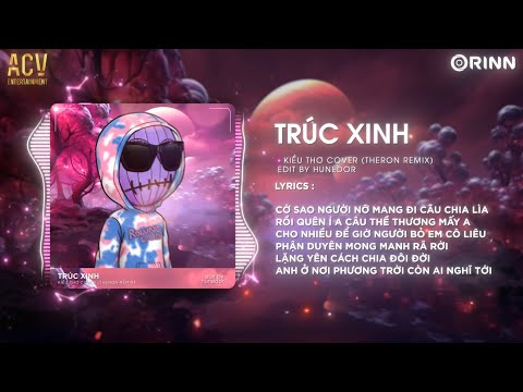 Trúc Xinh (Theron Remix) - Kiều Thơ Cover 