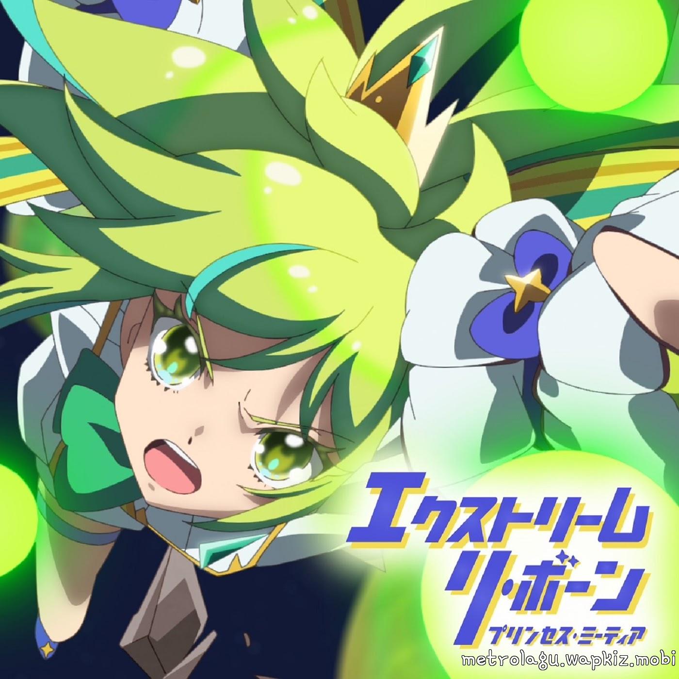 Princess Meteor (CV: Azusa Tachibana) - Extreme Reborn [Insert Song EP16 Princession Orchestra]