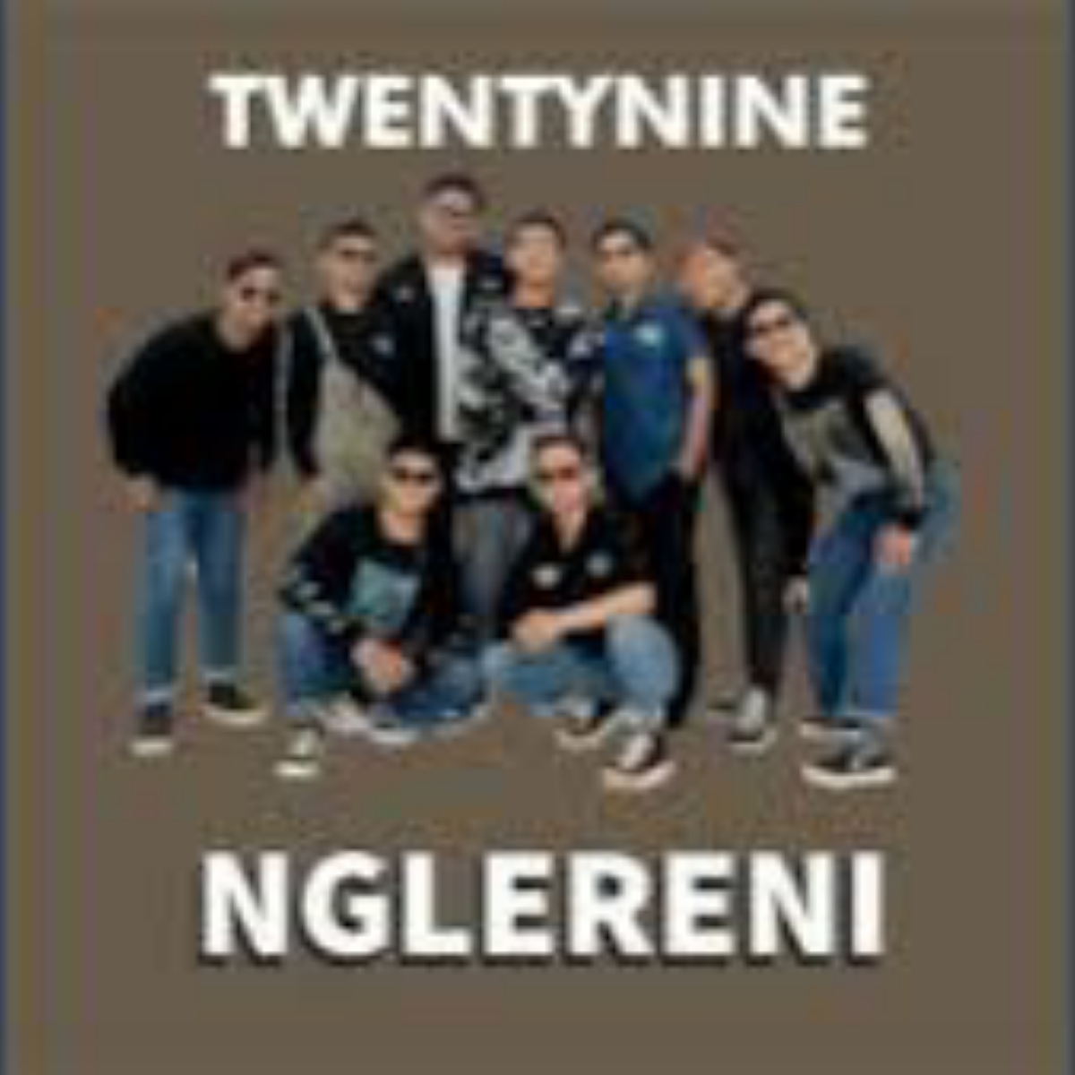 TwentyNine - Nglereni