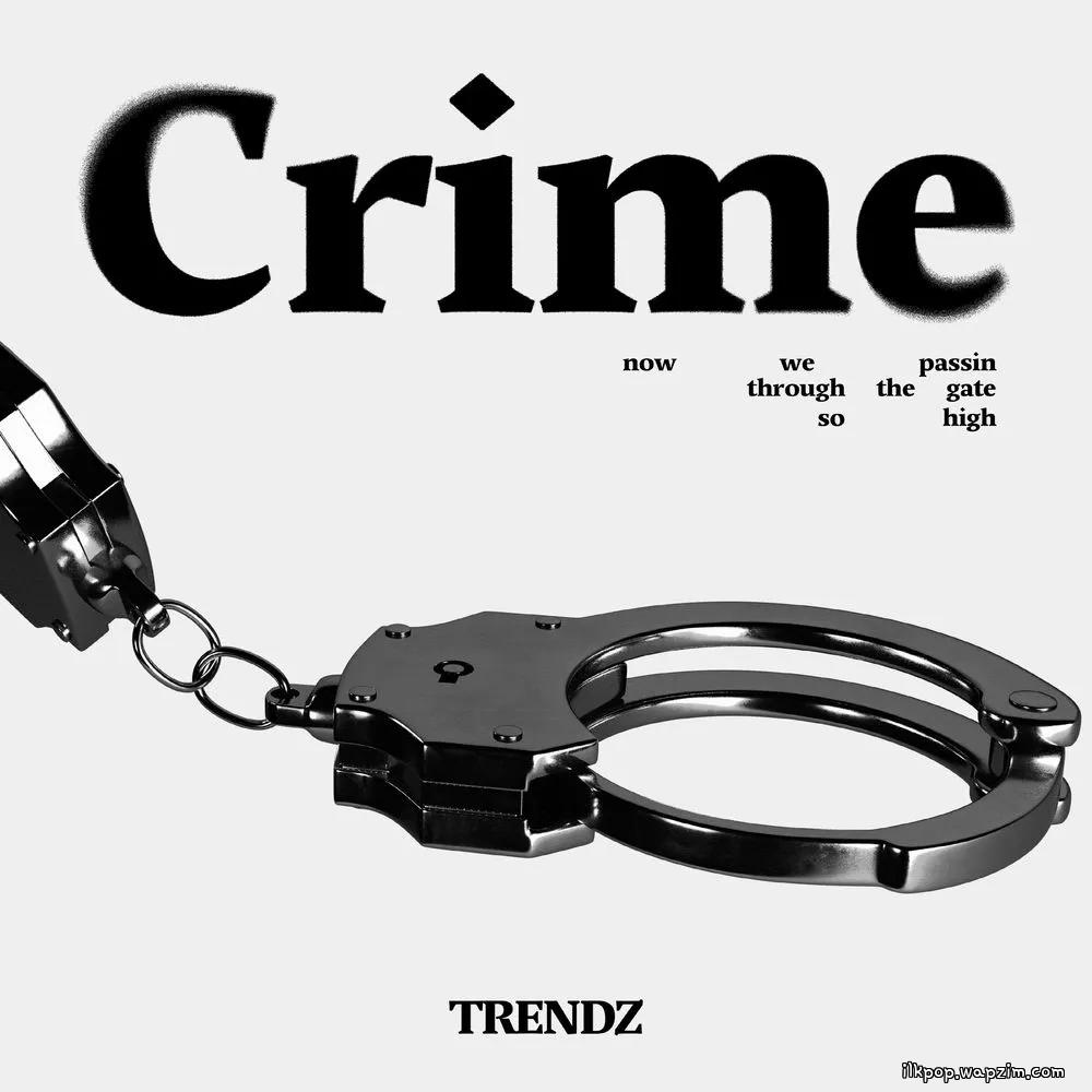 Crime by TRENDZ