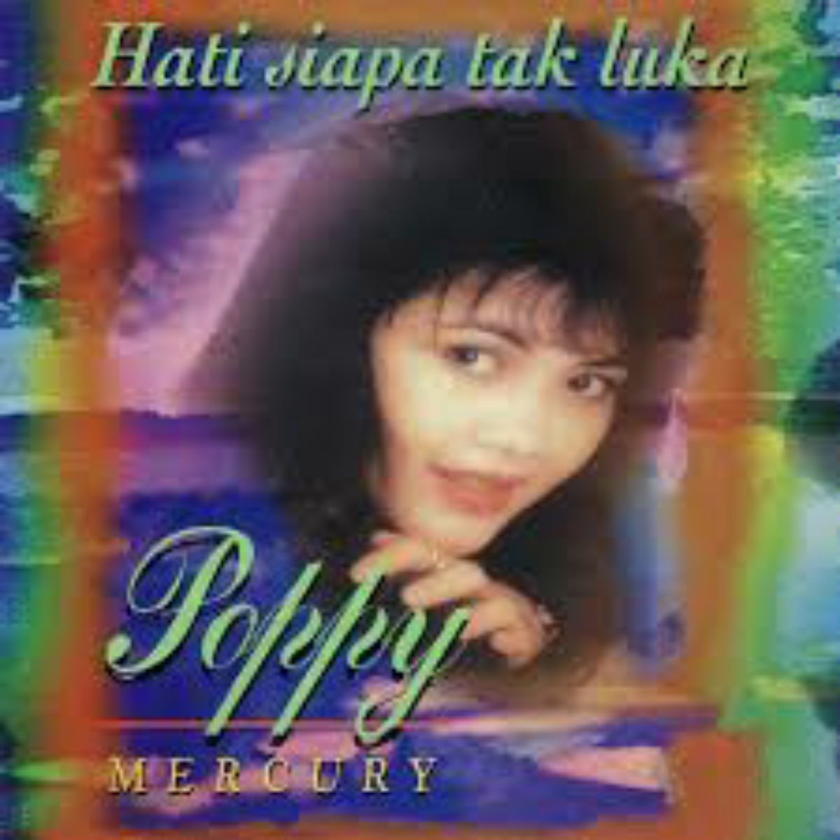 Poppy Mercury - Hati Siapa Yang Tak Luka Mp3