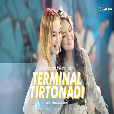 Terminal Tirtonadi Feat Ajeng Febria