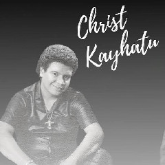 Christ Kayhatu - Cinta Menyinta
