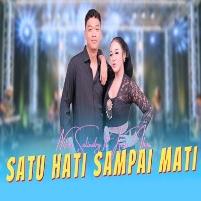 Niken Salindry Feat Kevin Ihza Satu Hati Sampai Mati Mp3