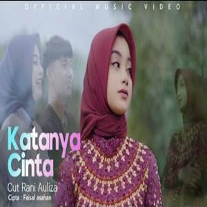 Cut Rani Auliza Katanya Cinta Cover mp3
