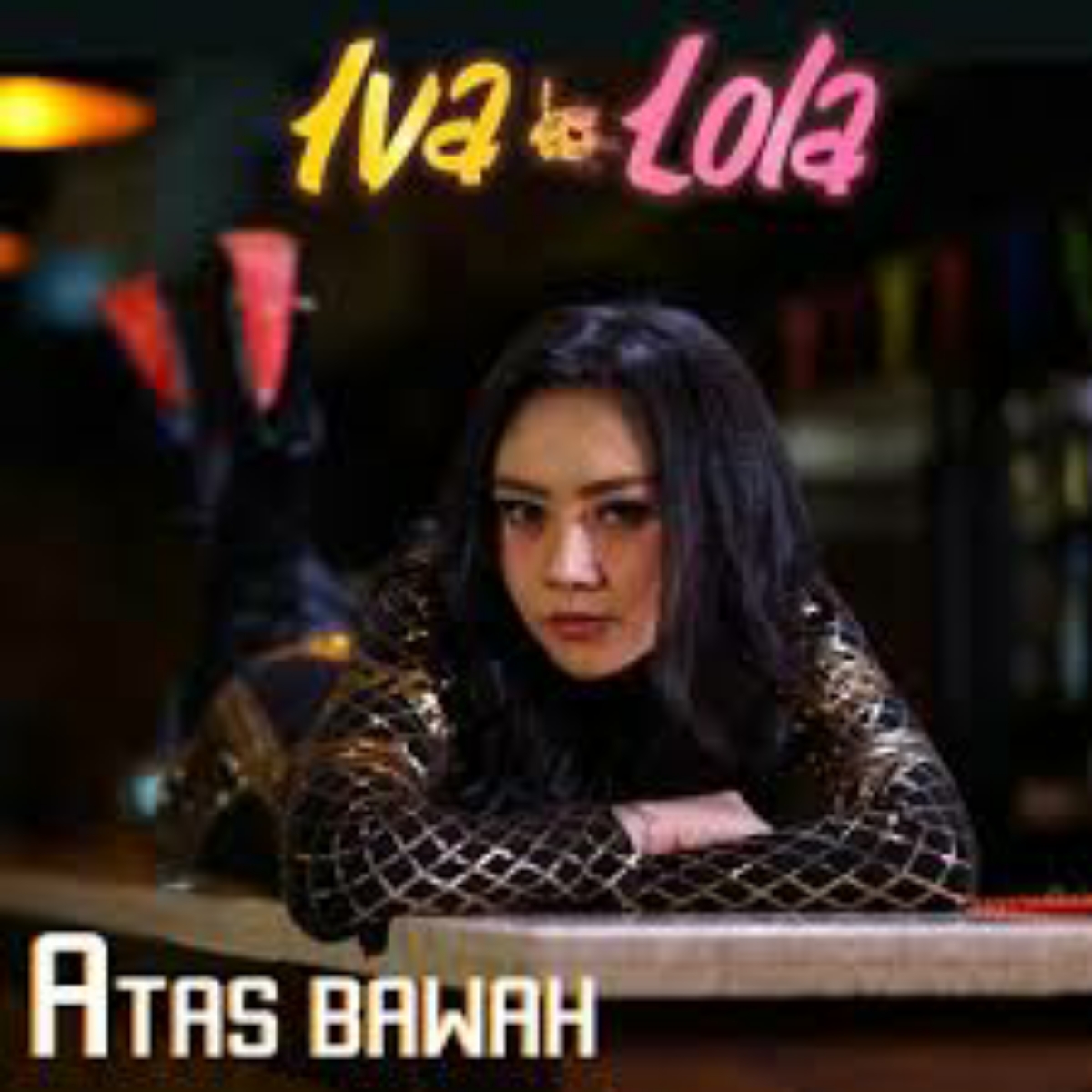 Iva Lola - Iva Lola - Atas Bawah Cover mp3