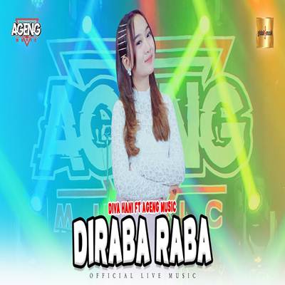 Diraba Raba Feat. Ageng Music