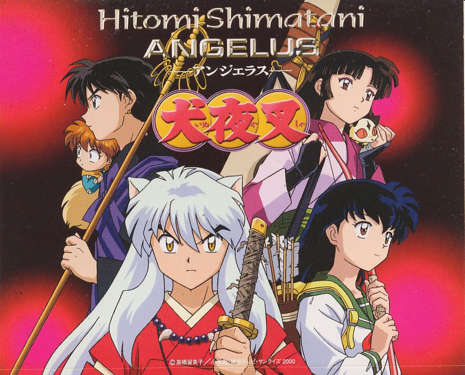 Hitomi Shimatani - ANGELUS [Opening 6 InuYasha]