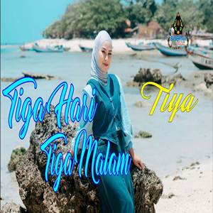 Tiya Tiga Hari Tiga Malam Cover mp3