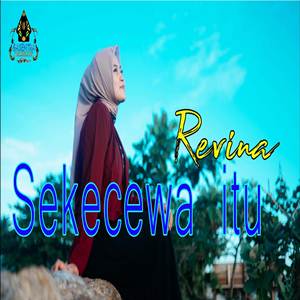 Revina Alvira Sekecewa Itu