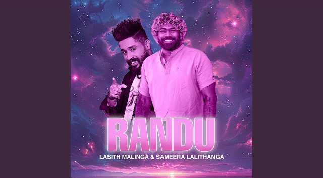 Randu - Lasith Malinga x Sameera