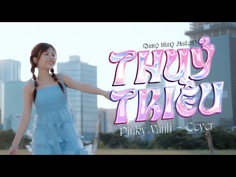 THỦY TRIỀU - PINKY VANH COVER 