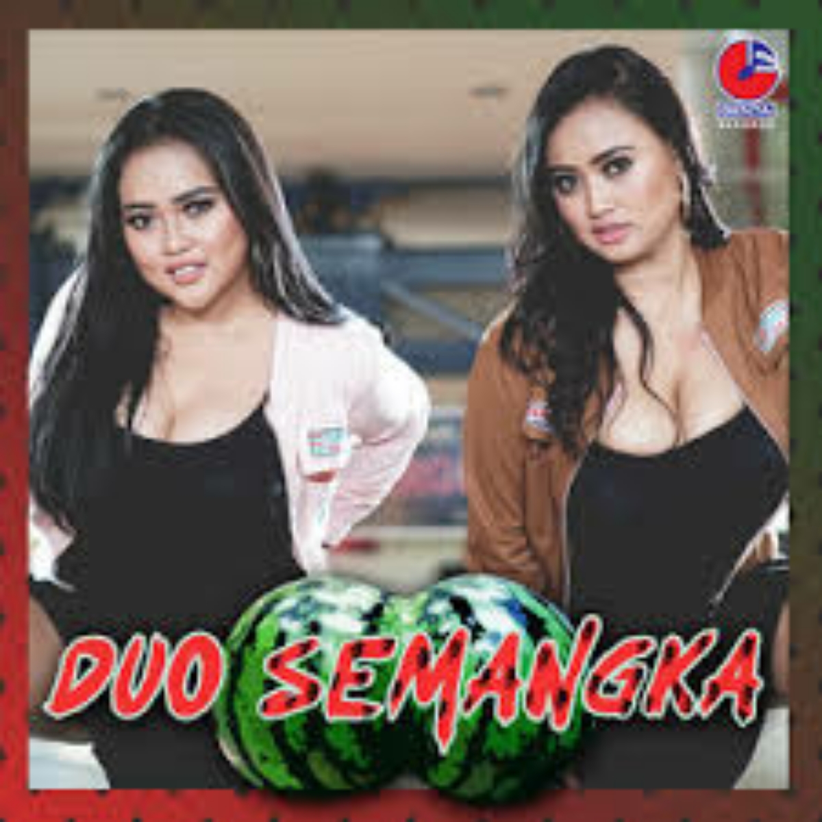 Duo Semangka Mantul Mantul Mp3