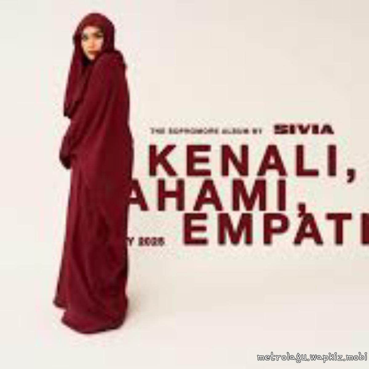 SIVIA - Kenali, Terima, Pahami Mp3