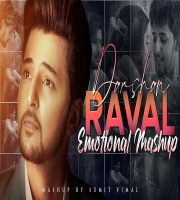 Darshan Raval Emotional (Lofi Mashup)