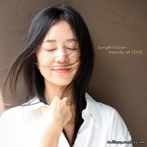 Jang Pill Soon - melody of LOVE Mp3