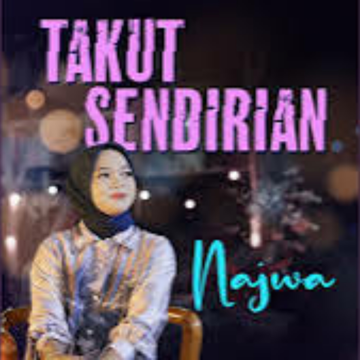 Takut Sendirian