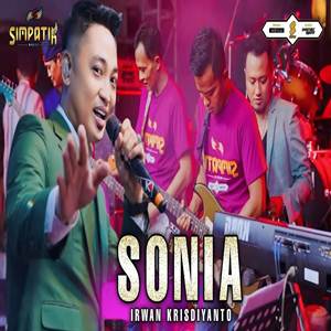 Irwan Krisdiyanto Sonia feat Simpatik Music Cover Mp3