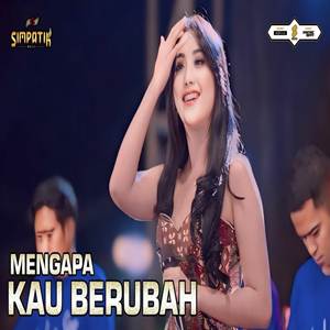 Linda Ayunda Mengapa Kau Berubah feat Simpatik Music Cover mp3
