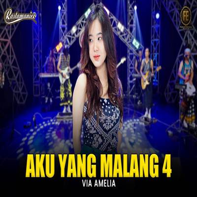 Aku Yang Malang 4 Feat Rastamaniez