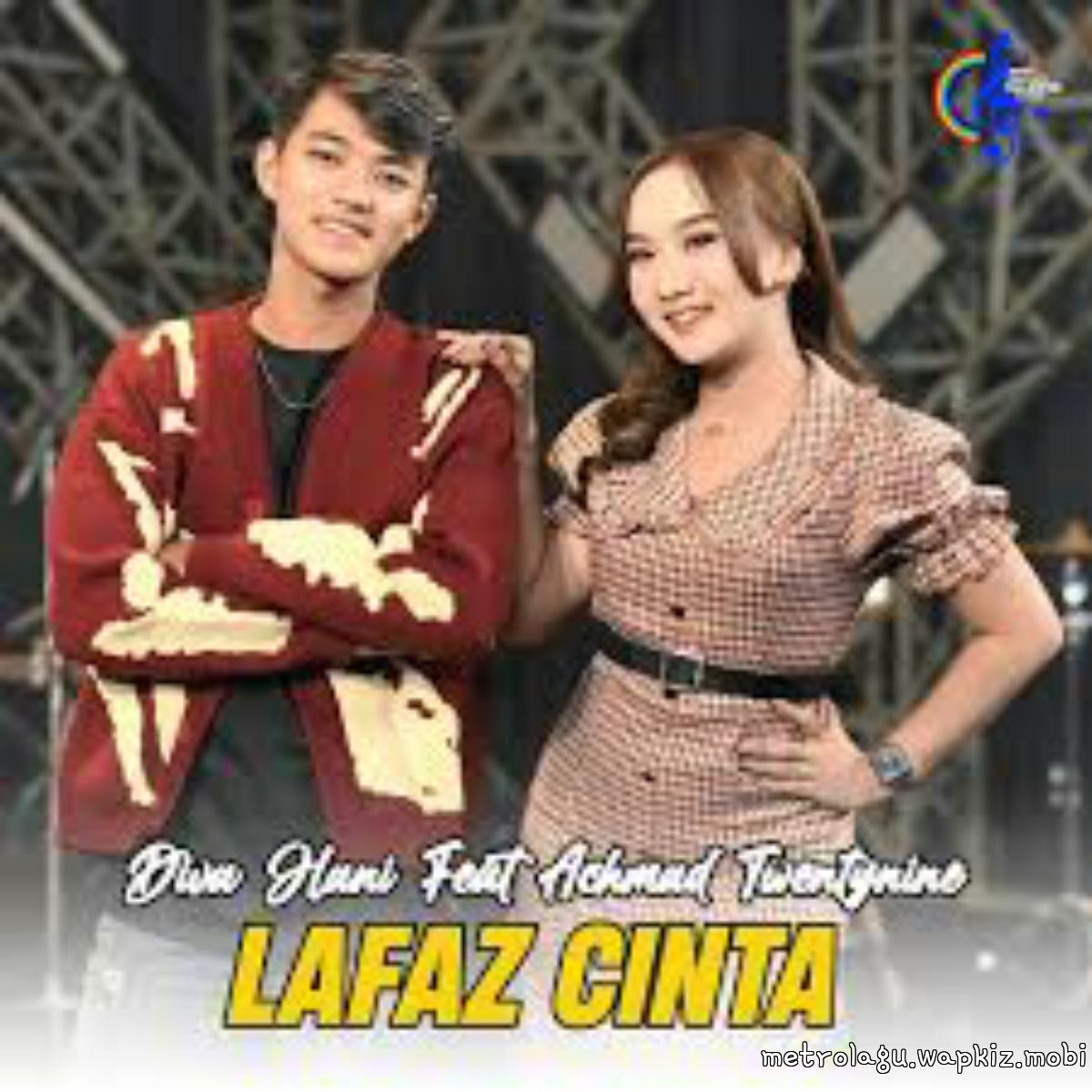 Diva Hani Feat Achmad Twentynine - Lafaz Cinta Mp3