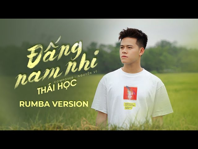 NG NAM NHI (REUMBA VERSION) - THÁI HỌC 