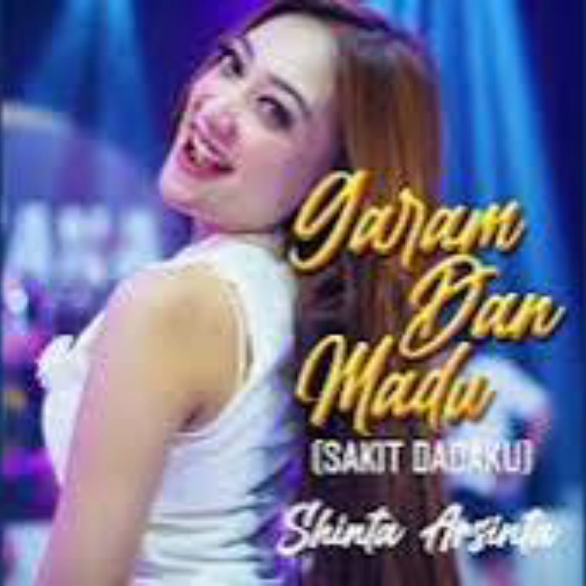 Shinta Arsinta Garam Dan Madu Mp3