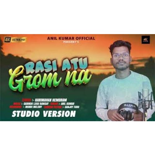 RASI ATU GOROM NA