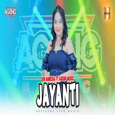 Jayanti Feat. Ageng Music