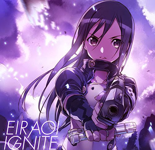 Eir Aoi - IGNITE [Opening Sword Art Online II]