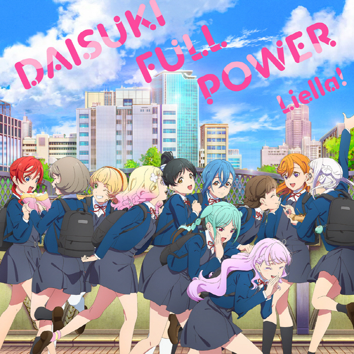 Liella  - DAISUKI FULL POWER