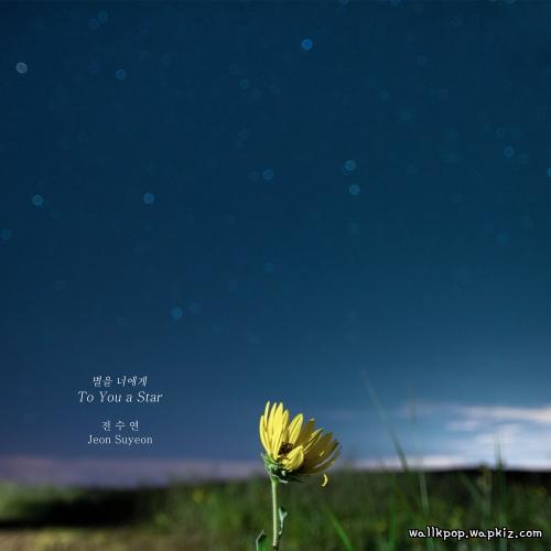 Jeon Su Yeon - To You a Star Mp3