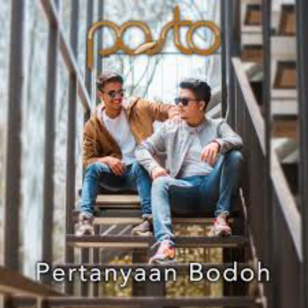 Pasto Pertanyaan Bodoh Mp3