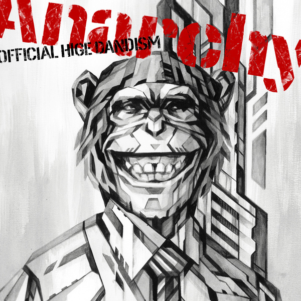 Official HiGE DANdism - Anarchy