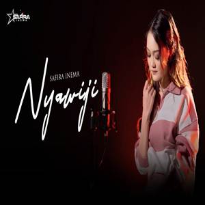 Safira Inema Nyawiji Cover Mp3