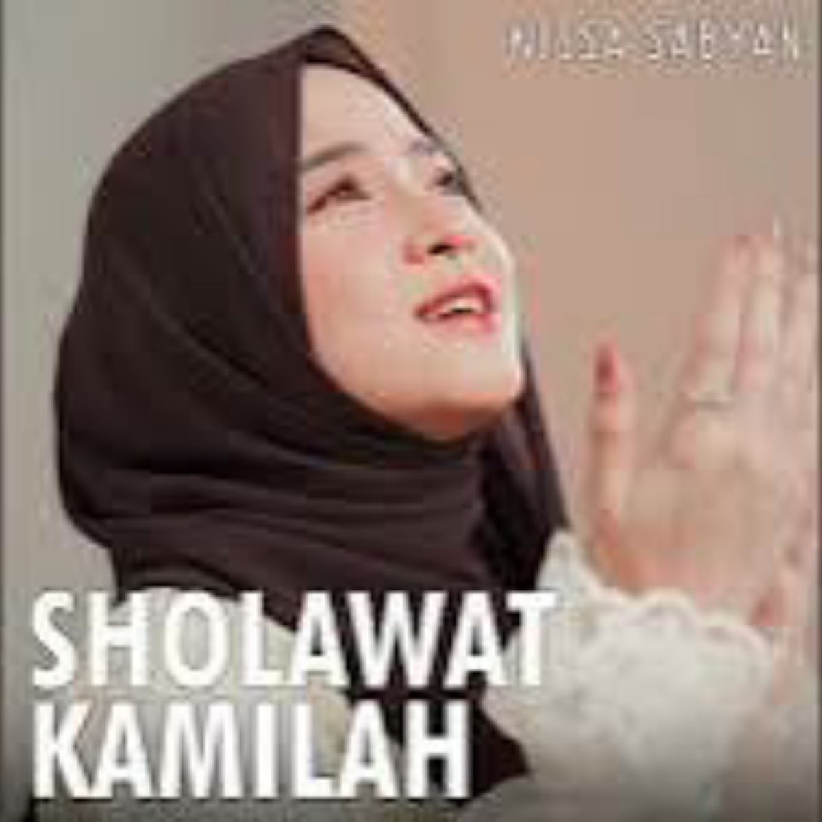 Nissa Sabyan Sholawat Kamilah Mp3