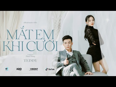 MẮT EM KHI CƯỜI - TEDDY x ĐÌNH DŨNG