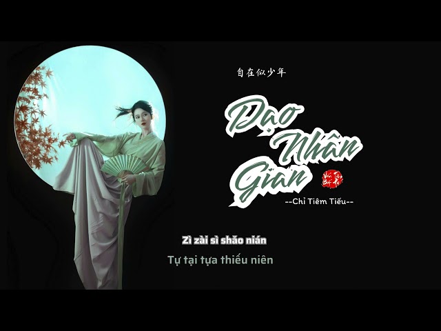 Dạo Nhân Gian - Chỉ Tiêm Tiếu