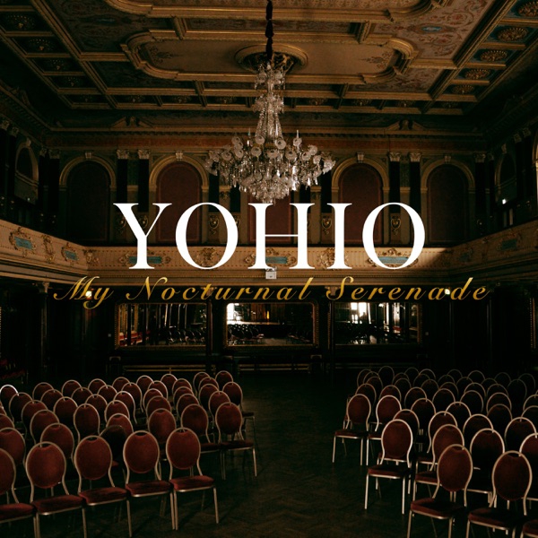 YOHIO - My Nocturnal Serenade