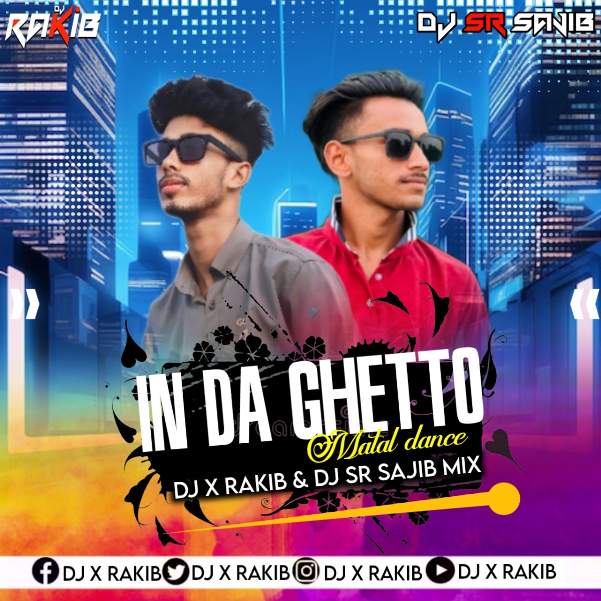 In Da Ghetto (2k24 PicNic Special)DJ SR SaJiB   DJ X RaKiB 