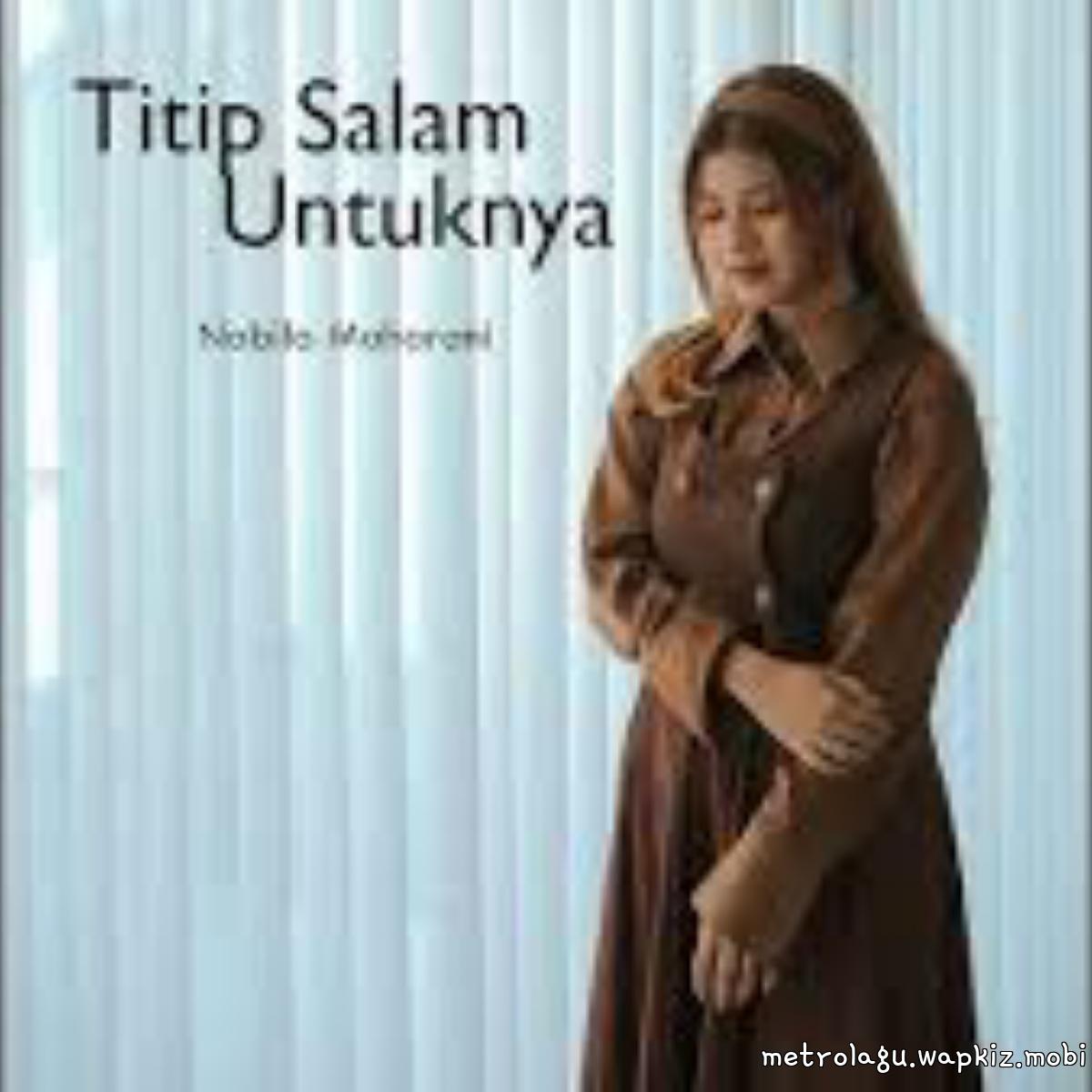 Nabila Maharani - Titip Salam Untuknya Mp3