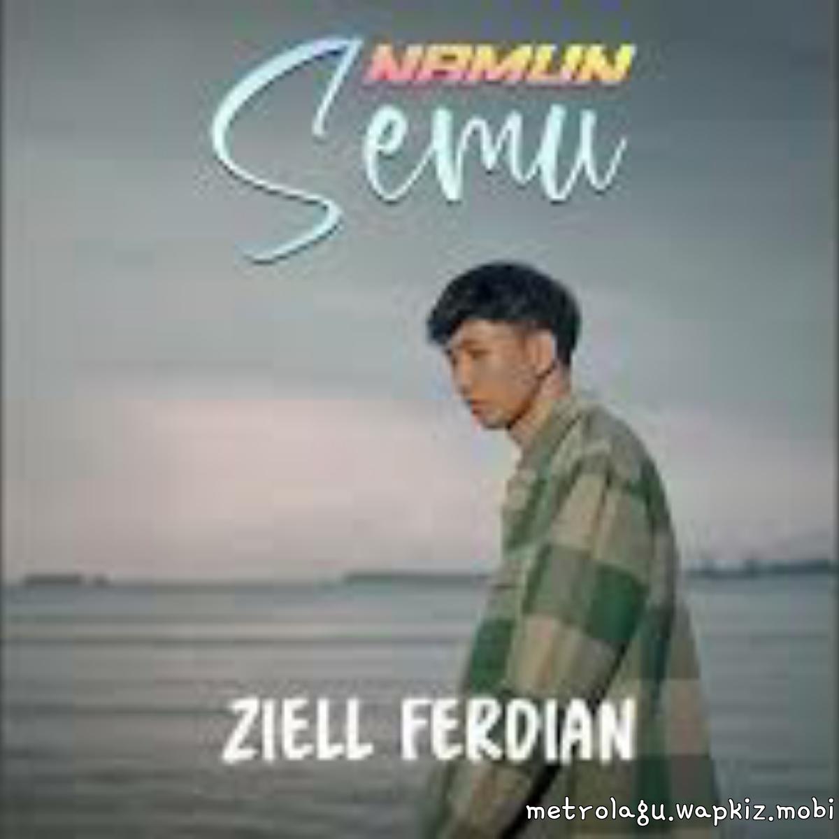 Ziell Ferdian - Namun Semu Mp3