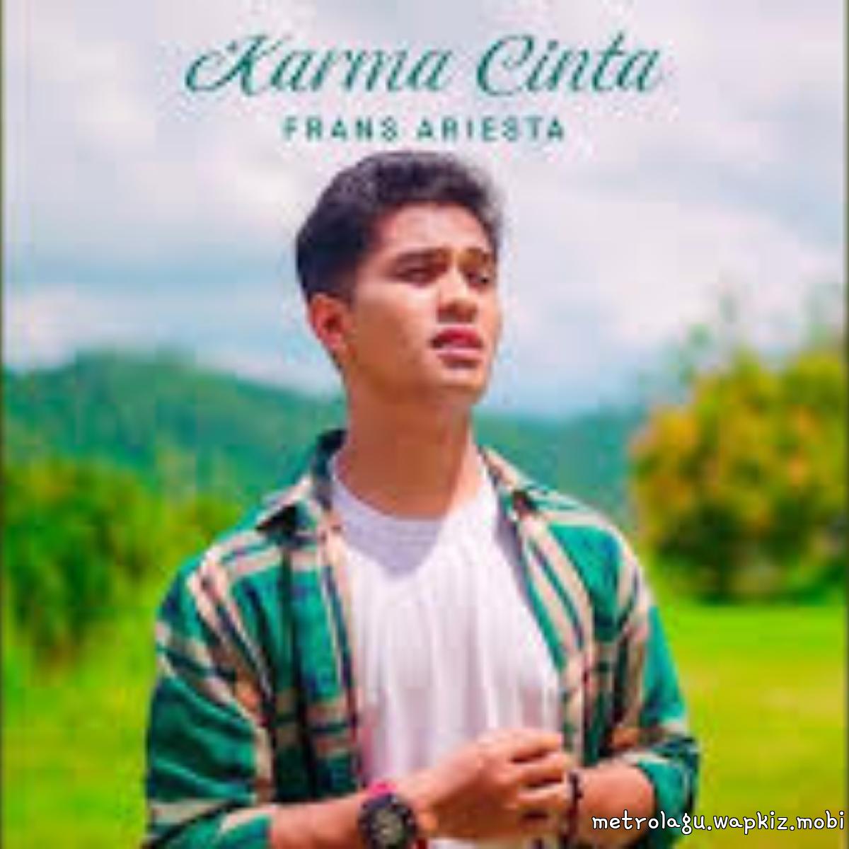 Frans Ariesta - Karma Cinta Mp3