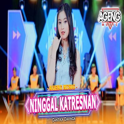 Ninggal Katresnan Feat. Ageng Music