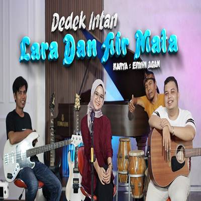 Dedek Intan - Lara Dan Air Mata (DJ Kentrung Version)